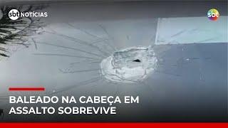 Homem é baleado na cabeça durante assalto em São Paulo e sobrevive | #SBTNotícias Homem é baleado na cabeça durante assalto em São Paulo e sobrevive | #SBTNotícias