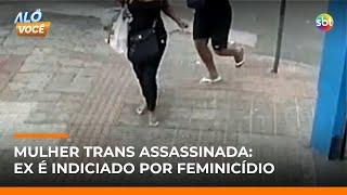 Homem é indiciado por feminicídio de mulher trans em Belo Horizonte | #AloVoce Homem é indiciado por feminicídio de mulher trans em Belo Horizonte | #AloVoce
