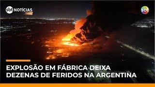 Explosão em área industrial prova incêndio e deixa mais de 20 feridos na Argentina | #SBTNotícias Explosão em área industrial prova incêndio e deixa mais de 20 feridos na Argentina | #SBTNotícias