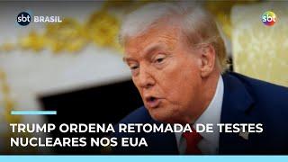 Trump ordena retomada de testes nucleares nos EUA após 30 anos  Trump ordena retomada de testes nucleares nos EUA após 30 anos