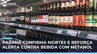 Paraná registra 3 mortes por metanol e amplia alerta sobre bebidas falsificadas | #SBTBrasil Paraná registra 3 mortes por metanol e amplia alerta sobre bebidas falsificadas | #SBTBrasil