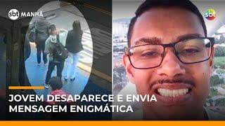 “Não se preocupa, eu vou sumir”: jovem manda mensagem misteriosa antes de desaparecer | #SBTManha “Não se preocupa, eu vou sumir”: jovem manda mensagem misteriosa antes de desaparecer | #SBTManha