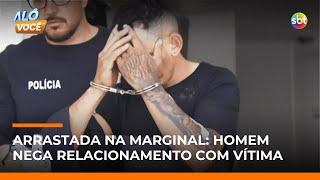 Mulher arrastada na Marginal: relacionamento “esporádico” e ciúme de criminoso | #AloVoce Mulher arrastada na Marginal: relacionamento “esporádico” e ciúme de criminoso | #AloVoce