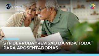 STF derruba “Revisão da Vida Toda” para aposentadorias do INSS; entenda STF derruba “Revisão da Vida Toda” para aposentadorias do INSS; entenda