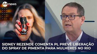 Projeto de lei prevê liberação do spray de pimenta para mulheres no Rio | #SBTNews Projeto de lei prevê liberação do spray de pimenta para mulheres no Rio | #SBTNews