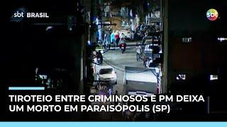 Tiroteio em Paraisópolis (SP) deixa um suspeito morto e outro preso Tiroteio em Paraisópolis (SP) deixa um suspeito morto e outro preso