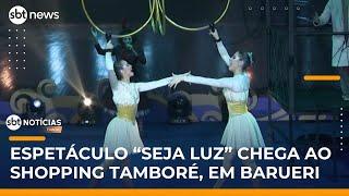 "Seja Luz - O Espetáculo": produção reúne circo, música e mensagem de fé | #SBTNotícias "Seja Luz - O Espetáculo": produção reúne circo, música e mensagem de fé | #SBTNotícias