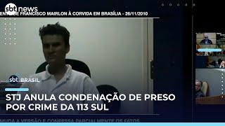 Crime da 113 Sul: STJ anula condenação de Francisco Mairlon por triplo homicídio | #SBTBrasil Crime da 113 Sul: STJ anula condenação de Francisco Mairlon por triplo homicídio | #SBTBrasil
