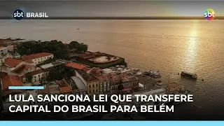 COP30: Lula sanciona lei que transfere capital do Brasil para Belém | #SBTBrasil COP30: Lula sanciona lei que transfere capital do Brasil para Belém | #SBTBrasil