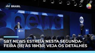 SBT News estreia segunda-feira (15) e inaugura canal de notícias 24h SBT News estreia segunda-feira (15) e inaugura canal de notícias 24h