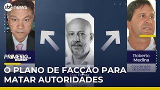 Atentado de facção frustrado: autoridades tinham hábitos diários monitorados | #PrimeiroImpacto Atentado de facção frustrado: autoridades tinham hábitos diários monitorados | #PrimeiroImpacto