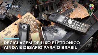 Descarte correto de lixo eletrônico e reciclagem ainda é um desafio para o Brasil Descarte correto de lixo eletrônico e reciclagem ainda é um desafio para o Brasil