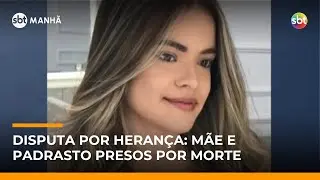 Mãe e padrasto são presos por morte de jovem em disputa por herança | #SBTManhã Mãe e padrasto são presos por morte de jovem em disputa por herança | #SBTManhã