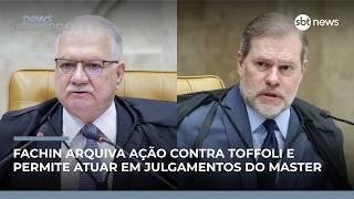 Fachin arquiva ação contra Toffoli e ministro pode atuar em julgamentos do caso Master |#NewsDomingo Fachin arquiva ação contra Toffoli e ministro pode atuar em julgamentos do caso Master |#NewsDomingo