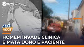 Atirador invade clínica, mata duas pessoas e tenta queimar os corpos em SP | #AloVoce Atirador invade clínica, mata duas pessoas e tenta queimar os corpos em SP | #AloVoce