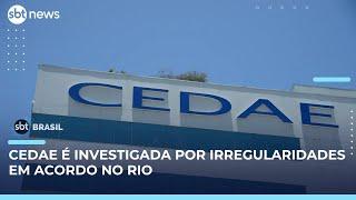 Transparência é questionada em acordo de R$ 900 milhões entre Cedae e Águas do Rio | #SBTBrasil Transparência é questionada em acordo de R$ 900 milhões entre Cedae e Águas do Rio | #SBTBrasil