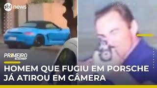 Homem que fugiu de Porsche já atirou em câmera de segurança de vizinhos | #PrimeiroImpacto Homem que fugiu de Porsche já atirou em câmera de segurança de vizinhos | #PrimeiroImpacto