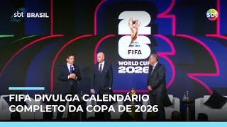 FIFA divulga calendário da Copa de 2026; veja datas e locais dos jogos do Brasil | #SBTBrasil FIFA divulga calendário da Copa de 2026; veja datas e locais dos jogos do Brasil | #SBTBrasil