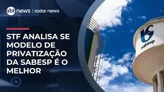 STF adia julgamento sobre privatização da Sabesp; veja análise | #RadarNews STF adia julgamento sobre privatização da Sabesp; veja análise | #RadarNews