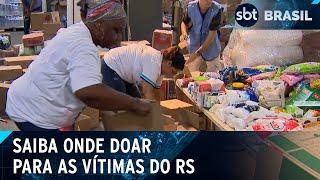 Chuvas no Rio Grande do Sul: veja como doar para as vítimas da tragédia | SBT Brasil (09/05/24)