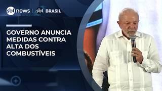 Governo anuncia pacote de medidas para conter alta dos combustíveis Governo anuncia pacote de medidas para conter alta dos combustíveis