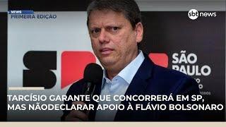 Tarcísio afirma que será candidato em SP, mas ainda não declara apoio à Flávio | #NewsPrimeiraEdição Tarcísio afirma que será candidato em SP, mas ainda não declara apoio à Flávio | #NewsPrimeiraEdição