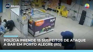 Polícia prende 15 suspeitos de ataque a bar que deixou 3 mortos em Porto Alegre (RS) Polícia prende 15 suspeitos de ataque a bar que deixou 3 mortos em Porto Alegre (RS)