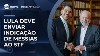 Lula deve formalizar indicação de Messias para a vaga no STF | #PoderExpresso Lula deve formalizar indicação de Messias para a vaga no STF | #PoderExpresso