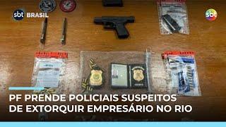 RJ: Operação prende 3 policiais federais e um militar suspeitos de extorquir empresário RJ: Operação prende 3 policiais federais e um militar suspeitos de extorquir empresário