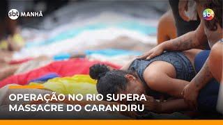 ▶️ SBT Manhã AO VIVO | com 121 mortes confirmadas, megaoperação no Rio já é a mais letal da história do país ▶️ SBT Manhã AO VIVO | com 121 mortes confirmadas, megaoperação no Rio já é a mais letal da história do país