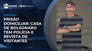 Com prisão domiciliar, casa de Bolsonaro terá esquema permanente de segurança | #NewsManhã Com prisão domiciliar, casa de Bolsonaro terá esquema permanente de segurança | #NewsManhã