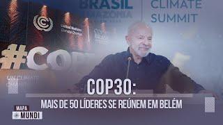🗺️ AO VIVO | Mapa Mundi: Lula e líderes mundiais se reúnem na Cúpula do Clima 🗺️ AO VIVO | Mapa Mundi: Lula e líderes mundiais se reúnem na Cúpula do Clima