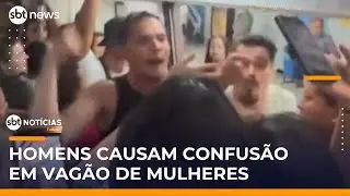 Homens se recusam a sair de vagão exclusivo para mulheres no Rio e causam confusão | #SBTNoticias Homens se recusam a sair de vagão exclusivo para mulheres no Rio e causam confusão | #SBTNoticias