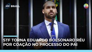 Eduardo Bolsonaro se torna réu no STF por coação no processo do pai Eduardo Bolsonaro se torna réu no STF por coação no processo do pai