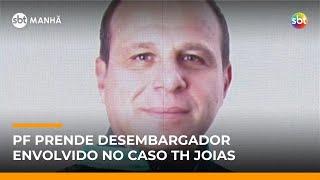 PF prende desembargador do caso TH Joias e faz buscas contra Rodrigo Bacellar | #SBTManhã PF prende desembargador do caso TH Joias e faz buscas contra Rodrigo Bacellar | #SBTManhã