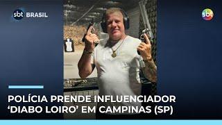 Polícia prende influenciador ‘Diabo Loiro’ por suspeita de lavagem de dinheiro em SP Polícia prende influenciador ‘Diabo Loiro’ por suspeita de lavagem de dinheiro em SP