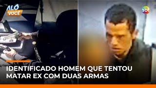 Homem que tentou matar ex com duas armas em SP é identificado | #AloVoce Homem que tentou matar ex com duas armas em SP é identificado | #AloVoce