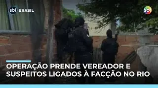 Vereador e outros 7 suspeitos são presos em operação contra maior facção do Rio Vereador e outros 7 suspeitos são presos em operação contra maior facção do Rio