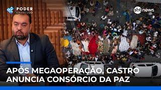 ▶️ Poder Expresso | Castro anuncia ‘Consórcio da Paz’ com governadores de direita; governo Lula rebate ▶️ Poder Expresso | Castro anuncia ‘Consórcio da Paz’ com governadores de direita; governo Lula rebate