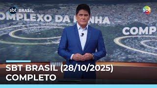 Assista à íntegra do SBT Brasil desta terça-feira (28/10/2025) | #SBTBrasil Assista à íntegra do SBT Brasil desta terça-feira (28/10/2025) | #SBTBrasil
