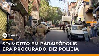 SP: Polícia diz que homem baleado e morto durante operação em Paraisópolis era procurado | #SBTManha SP: Polícia diz que homem baleado e morto durante operação em Paraisópolis era procurado | #SBTManha