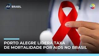 Porto Alegre lidera taxa de mortalidade por Aids ; com12 óbitos por 100 mil habitantes Porto Alegre lidera taxa de mortalidade por Aids ; com12 óbitos por 100 mil habitantes
