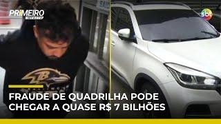 R$ 6,8 bilhões: operação mira organização criminosa que fraudou e lavou dinheiro | #PrimeiroImpacto R$ 6,8 bilhões: operação mira organização criminosa que fraudou e lavou dinheiro | #PrimeiroImpacto