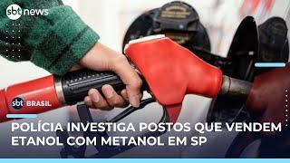 Postos de SP são suspeitos de vender etanol com metanol usado em bebidas clandestinas | #SBTBrasil Postos de SP são suspeitos de vender etanol com metanol usado em bebidas clandestinas | #SBTBrasil