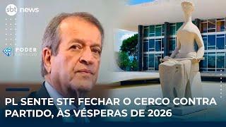 PL sente STF fechar o cerco contra partido, às vésperas de 2026 PL sente STF fechar o cerco contra partido, às vésperas de 2026