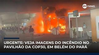 INCÊNDIO NA COP30: Veja imagens do fogo em pavilhão da Blue Zone INCÊNDIO NA COP30: Veja imagens do fogo em pavilhão da Blue Zone