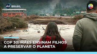 Mães ensinam filhos a preservar a Amazônia e a pensar no futuro do planeta Mães ensinam filhos a preservar a Amazônia e a pensar no futuro do planeta