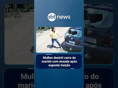 Flagra: Mulher destrói carro do marido com enxada após suposta traição | #SBTNoticias Flagra: Mulher destrói carro do marido com enxada após suposta traição | #SBTNoticias