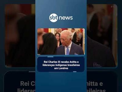 Rei Charles III recebe Anitta, cacique Raoni e lideranças indígenas em Londres | #SBTBrasil Rei Charles III recebe Anitta, cacique Raoni e lideranças indígenas em Londres | #SBTBrasil
