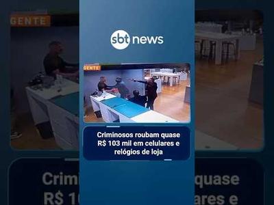 Criminosos roubam quase R$ 103 mil em celulares e relógios de loja em shopping | #SBTManha Criminosos roubam quase R$ 103 mil em celulares e relógios de loja em shopping | #SBTManha